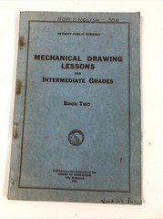 Mechanical Drawing Lessons: Intermediate, Bk 2 – Detroit Schools (PB, 1934)