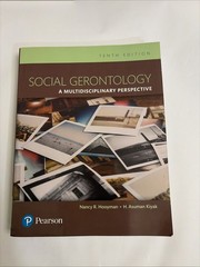 Social Gerontology: A Multidisciplinary Perspective [RENTAL EDITION], Hooyman, N