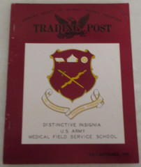 Trading Post: Distinctive Insignia of US Army Medical School (July-Sep 1972)