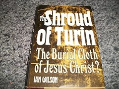 The Turin shroud Ian WILSON