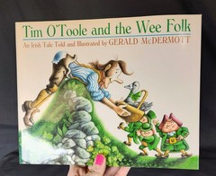 Tim O’Toole And The Wee Folk An Irish Tale SIGNED w/ ILLU. 1st Ed McDermott