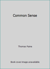 Common Sense by Thomas Paine