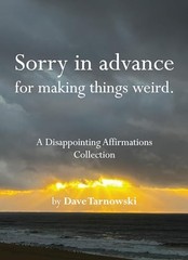 Sorry in Advance for Making Th – VERY GOOD