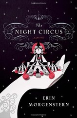 The Night Circus – hardcover Morgenstern, Erin