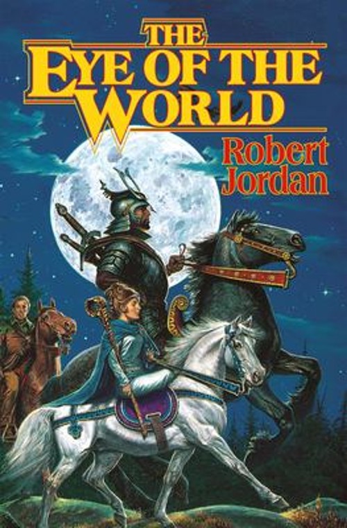 The Eye of the World : Book One of the Wheel of Time Hardcover Ro