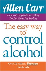 Allen Carr’s Easyway to Control Alcohol – paperback carr-allen
