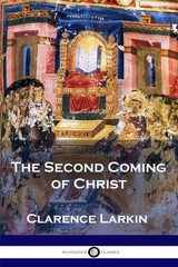The Second Coming of Christ (Illustrated)