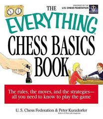 The Everything Chess Basics – Paperback, by Kurzdorfer Peter; US – Very Good q