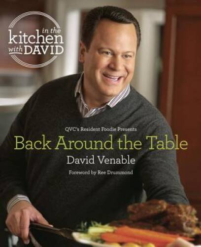 Back Around the Table: An In the Kitchen with David Cookbook from – VERY GOOD
