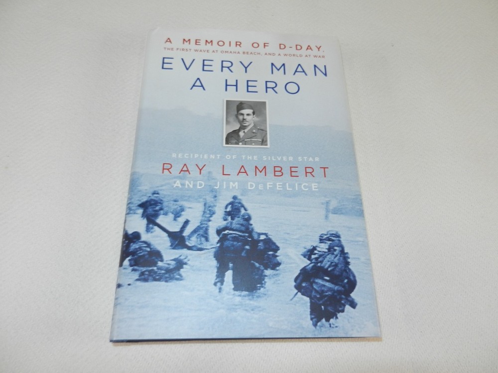 WW II 1st division GI Medic North Africa thru D-Day & WIA “EVERY MAN A HERO”