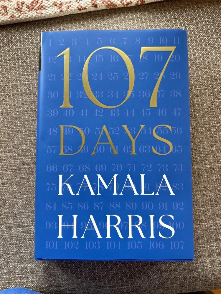 SIGNED Kamala Harris 107 Days BOOK 1st Edition Vice President Autographed NEW