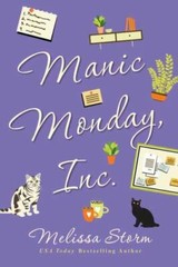 Manic Monday, Inc.; The Sunday Potluck Clu- 1496726685, Melissa Storm, paperback