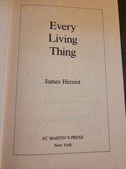 Vtg 1992 “Every Living Thing” Book By James Herriot. Hardcover. First Edition.