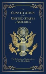 Constitution of the United States of America : The Declaration of Independence,