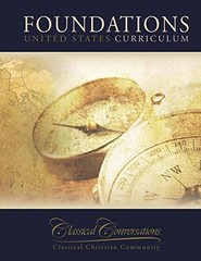 Classical Conversations Foundations United States Curriculum Fifth Edition T…