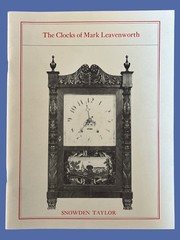 The Clocks of MARK LEAVENWORTH By Snowden Taylor 64 Pages Excellent Condition