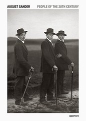 August Sander: People of the 20th Century: A Cu, Kultur, Conrath-Scholl, Lan..