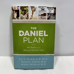 The Daniel Plan Ser.: The Daniel Plan : 40 Days to a Healthier Life by Daniel G.