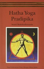 Hatha Yoga Pradipika by Swami Muktibodhananda