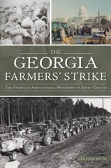 Georgia Farmers’ Strike, The, Georgia, Paperback