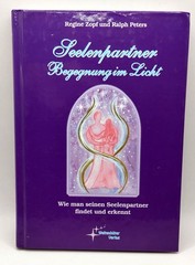 Seelenpartner – Begegnung im Licht. Wie man seinen … | Buch | Zustand sehr gut