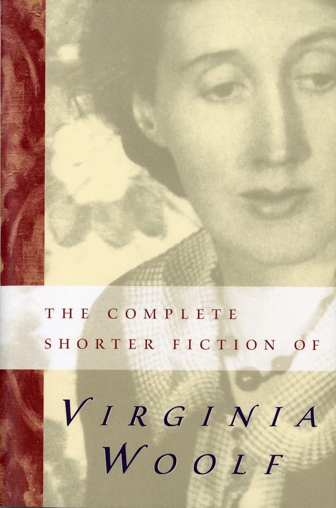 The Complete Shorter Fiction of Virginia Woolf: Second Edition – paperback W…