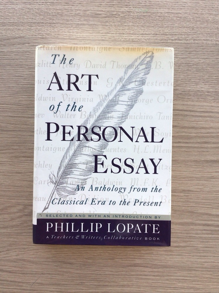 Art of the Personal Essay by Phillip Lopate (2011, Hardcover)