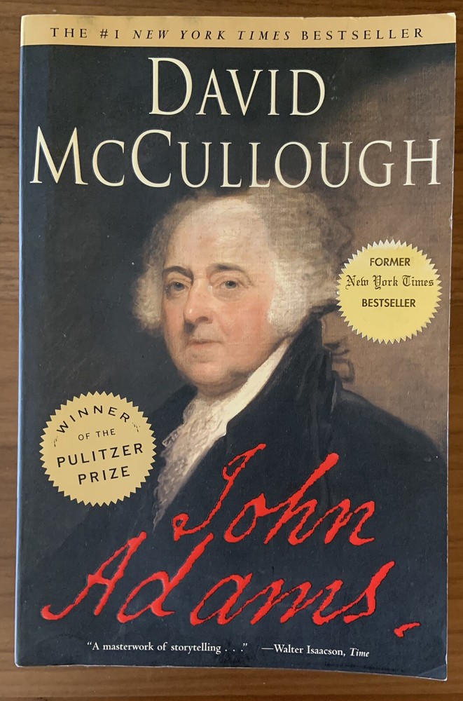 John Adams by David McCullough – 2002, Trade Paperback, Reprint – LIKE NEW