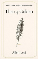 Theo of Golden: A Novel – A story is told, a friendship born, and a life altered