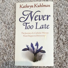 Kathryn Kuhlman – Never Too Late Mass Market PB 1994 Bridge-Logos (Religion)