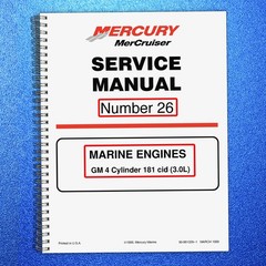 MERCURY MERCRUISER NO. 26 MARINE ENGINE GM 4 CYL 3.0L SERVICE MANUAL , SECURED