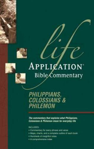 Philippians, Colossians, & Philemon (Life Application Bible Commentary) – GOOD