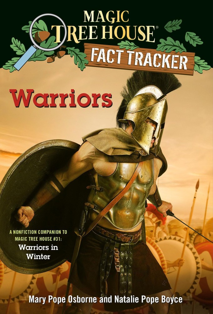Warriors: A nonfiction companion to Magic Tree House #31: Warriors in Winter…