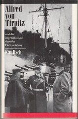 2292/ Baldur Kaulisch – Alfred von Tirpitz – Militärverlag der DDR 1988