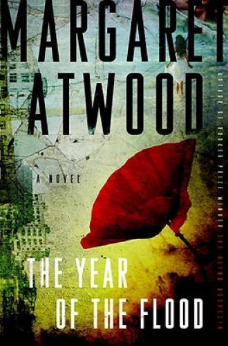 The Year of the Flood: A Novel – Hardcover By Atwood, Margaret – GOOD