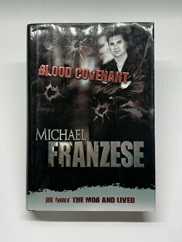 Michael Franzese Blood Covenant Hardcover Whitaker House Signed Organized Crime