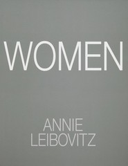 Women: Annie Leibovitz with essays by Chimamand, Leibovitz, Leibovitz,=#