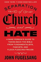 Separation of Church and Hate by Fugelsang