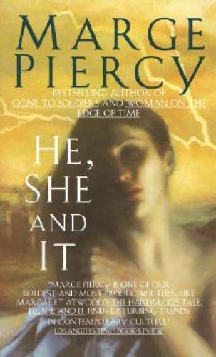 He, She and It – Mass Market Paperback By Piercy, Marge – GOOD