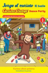 Jorge el curioso El baile/Curious George Dance Party (CGTV Reader) (Spani – GOOD