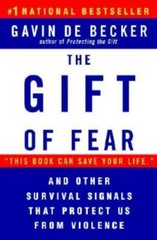 The Gift of Fear and Other Survival Signals that Protect Us F – VERY GOOD