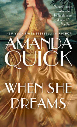 When She Dreams – Mass Market Paperback By Quick, Amanda – GOOD