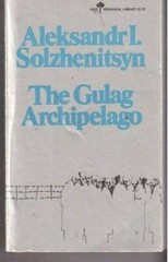 The Gulag Archipelago 1918-1956: An Experiment in Literary Investig – ACCEPTABLE