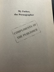Chris Offutt My Father The Pornographer ARC Advance Uncorrected Proof Memoir