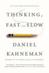 Thinking, Fast and Slow – Paperback By Kahneman, Daniel – GOOD