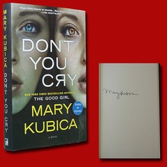 Don’t You Cry SIGNED Mary Kubica (2016,HC,1st/1st) BRAND NEW