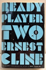 Ready Player Two : A Novel by Ernest Cline 2020 Hardcover 1st Edition