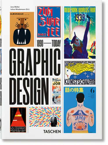 The History of Graphic Design. 40th Ed. by Jens Müller: New