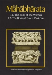 The Mahabharata, Volume 7: Book 11: The Book of the Women Book 12: The Book …
