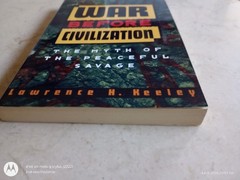 1997 3RDpt WAR BEFORE CIVILIZATION LAWRENCE KEELEY PB/PAPERBACK BOOK